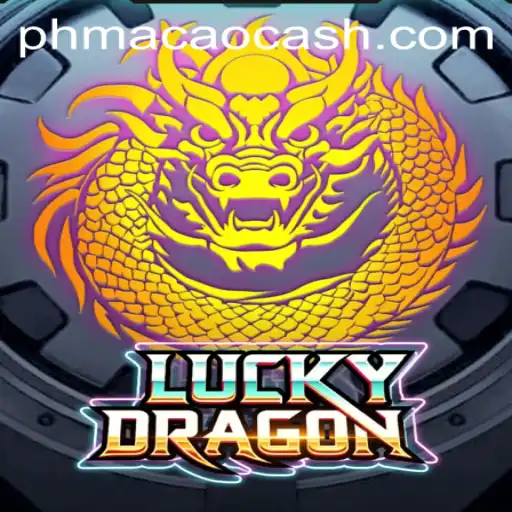 Discover the Thrills of LuckyDragon at PHMACAO Casino