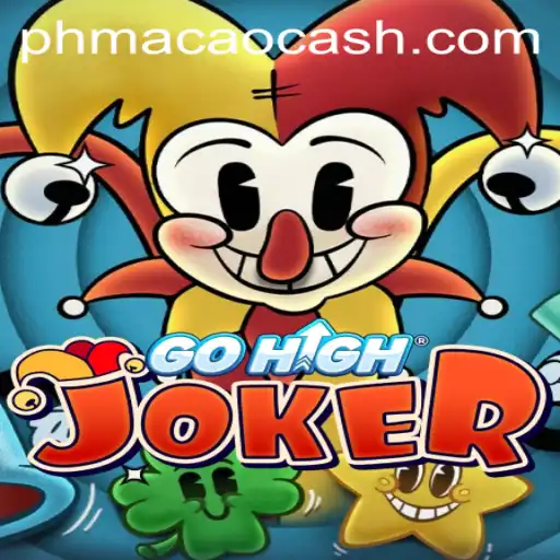 Mastering GoHighJoker at PHMACAO Casino: A Guide to Winning Big