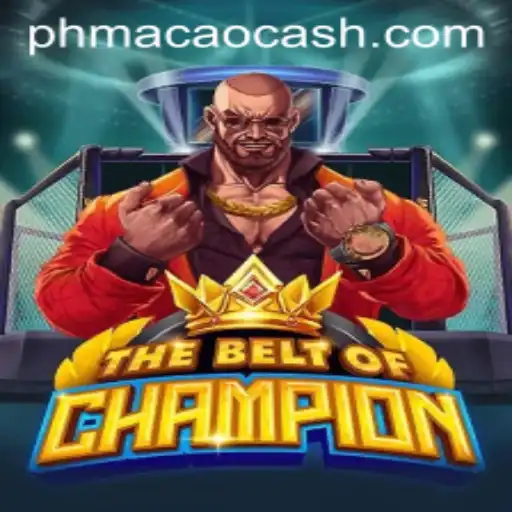 TheBeltOfChampion: Unveiling the Thrills of PHMACAO Casino's Latest Game