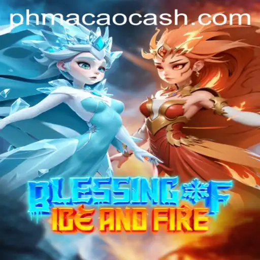 Exploring the Thrilling World of Blessing of Ice and Fire at PHMACAO Casino